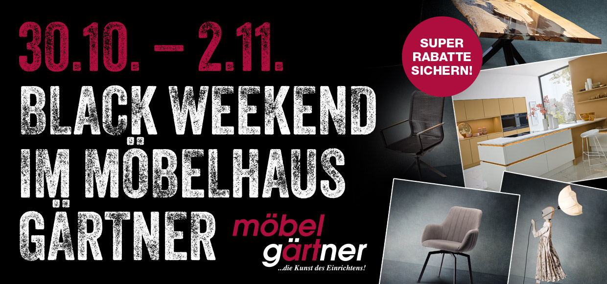 Black Weekend 2025 – Möbelhaus Gärtner in Lorsch
